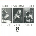 Buy Mike Osborne - Trio & Quintet Mp3 Download