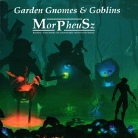Purchase MorPheuSz - Garden Gnomes And Goblins
