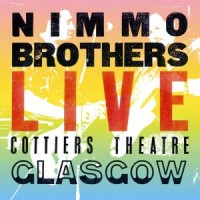 Purchase The Nimmo Brothers - Live In Glasgow