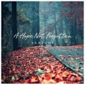 Buy A Hope Not Forgotten - Seasons Mp3 Download