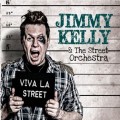 Buy Jimmy Kelly - Viva La Street (With The Street Orchestra) Mp3 Download