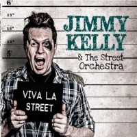 Purchase Jimmy Kelly - Viva La Street (With The Street Orchestra)