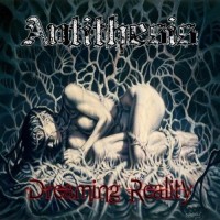 Purchase Antithesis - Dreaming Reality