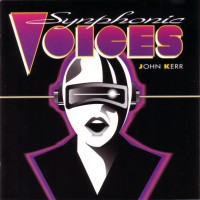 Purchase John Kerr - Synphonic Voices