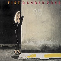 Purchase Fist - Danger Zone