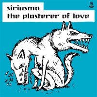 Purchase Siriusmo - The Plasterer Of Love