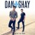 Buy Dan + Shay - Where It All Began (Deluxe Edition) Mp3 Download