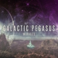 Purchase Galactic Pegasus - Mirages (EP)