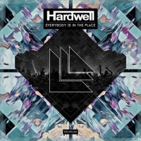 Purchase Hardwell - Everybody Is In The Place (CDS)