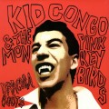 Buy Kid Congo & The Pink Monkey Birds - Dracula Boots Mp3 Download