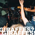 Buy Giraffes? Giraffes! - Live In Toronto Mp3 Download
