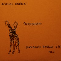 Purchase Giraffes? Giraffes! - Superbass!!!! (Black Death Greatest Hits Vol.1)