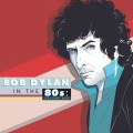 Buy VA - Bob Dylan In The 80S: Vol. One Mp3 Download