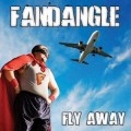 Buy Fandangle - Fly Away Mp3 Download