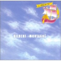 Purchase Gilbert Montagné - Liberté (Vinyl)