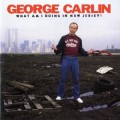 Buy George Carlin - What Am I Doing In New Jersey? Mp3 Download