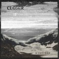 Buy Closer - In Search Of Life Mp3 Download