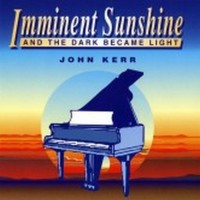 Purchase John Kerr - Imminent Sunshine