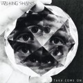 Buy Walking Shapes - Taka Come On (Deluxe Edition) Mp3 Download