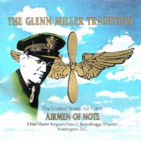 Purchase Airmen Of Note - The Glenn Miller Tradition (Reissued 1994)