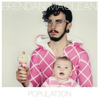 Purchase Brendan Maclean - Population (EP)