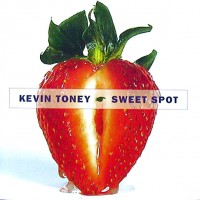 Purchase Kevin Toney - Sweet Spot