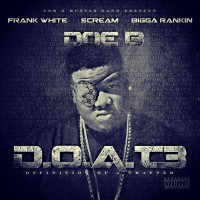 Purchase Doe B - D.O.A.T. 3 (Definition Of A Trapper) (Deluxe Edition)