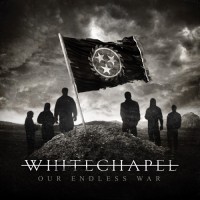 Purchase Whitechapel - Our Endless War (Limited Edition)