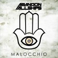 Buy Abandon All Ships - Malocchio Mp3 Download