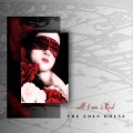 Buy The Eden House - All I See Is Red (EP) Mp3 Download