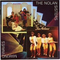 Purchase The Nolans - Nolan Sisters & Making Waves CD1