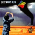 Buy See Spot Run - Ten Stories High Mp3 Download