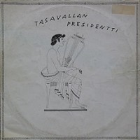 Purchase Tasavallan Presidentti - Tasavallan Presidentti (Vinyl)