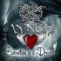Buy Lynch - Something In A Dream Mp3 Download