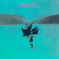 Purchase Robert Wyatt - A Short Break (EP)