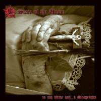 Purchase State Of The Union - To The Bitter End...A Discography
