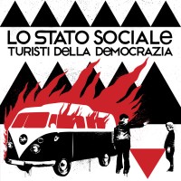 Purchase Lo Stato Sociale - Turisti Della Democrazia (Deluxe Edition) CD1