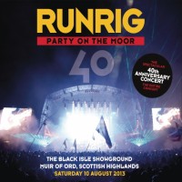 Purchase Runrig - Party On The Moor (The 40Th Anniversary Concert) CD2