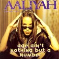 Buy Aaliyah - Age Ain't Nothing But A Number (MCD) Mp3 Download