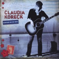 Purchase Claudia Koreck - Barfuass Um Die Welt