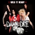 Buy Damn Dice - Wild 'n' Ready Mp3 Download