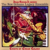 Purchase Donald Harrison - Spirits Of Congo Square (With The New Orleans Legacy Ensemble)