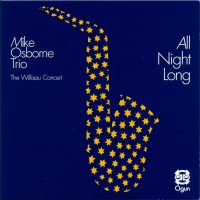 Purchase Mike Osborne - All Night Long (Trio)