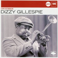 Purchase Dizzy Gillespie - Live In Berlin (Vinyl)