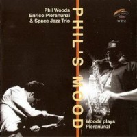 Purchase Phil  Woods & Space Jazz Trio - Phil's Mood