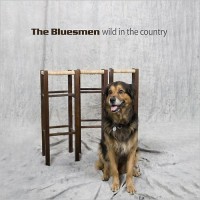 Purchase The Bluesmen - Wild In The Country