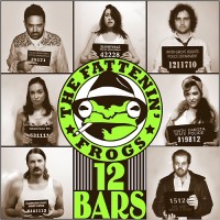 Purchase The Fattenin' Frogs - 12 Bars