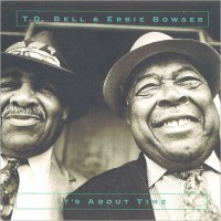 Purchase T.D. Bell & Erbie Bowser - It's About Time