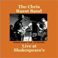 Purchase The Chris Ruest Band - Live At Shakespeare's