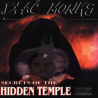 Purchase Blac Monks - Secrets Of The Hidden Temple